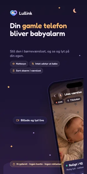 Din gamle telefon bliver babyalarm. Stil den i børneværelset, og se og lyt på din egen.