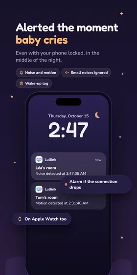 Alerted the moment baby cries. Even with your phone locked, in the middle of the night.