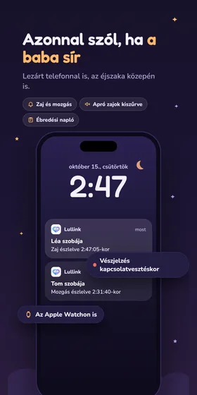 Azonnal szól, ha a baba sír. Lezárt telefonnal is, az éjszaka közepén is.