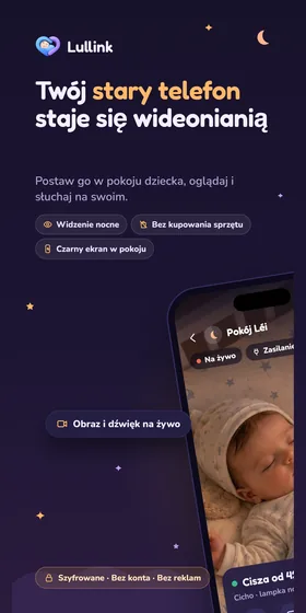 Twój stary telefon staje się wideonianią. Postaw go w pokoju dziecka, oglądaj i słuchaj na swoim.
