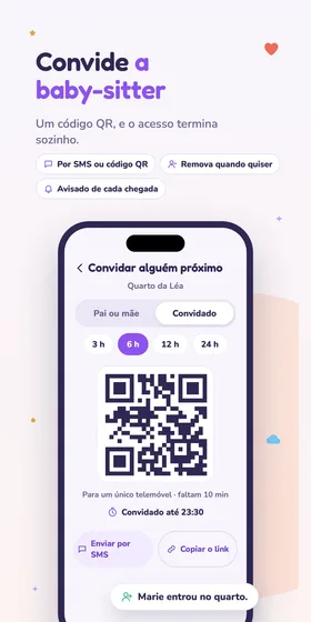 Convide a baby-sitter. Um código QR, e o acesso termina sozinho.